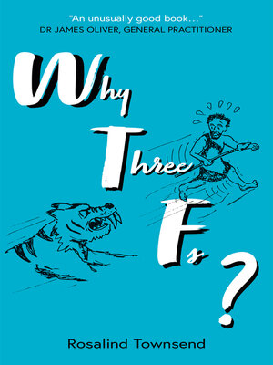 cover image of Why Three Fs?